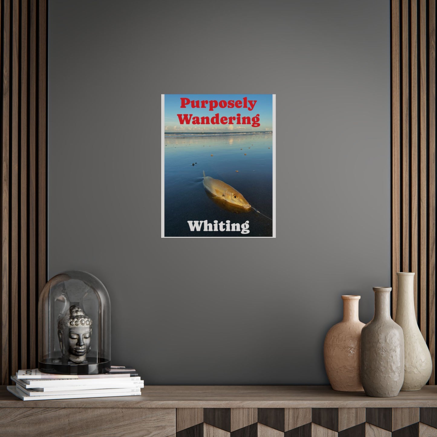 Purposely Wandering Unframed Poster - Coastal Decor with Whiting Fish