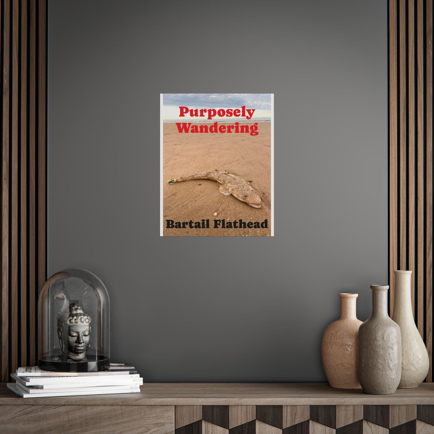 Purposely Wandering Bartail Flathead Unframed Poster - Perfect for Fishing Enthusiasts & Nature Lovers