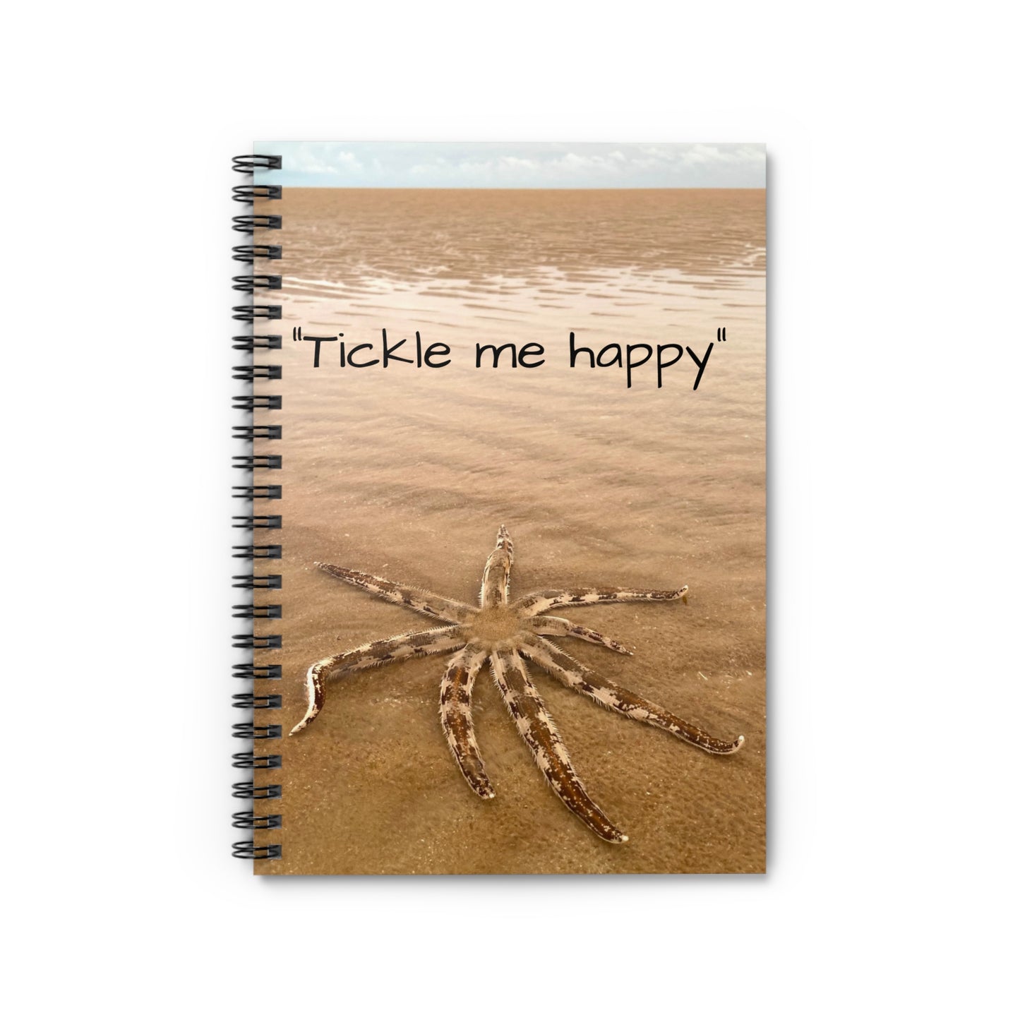 “Tickle me happy” Spiral Notebook - Ruled Line