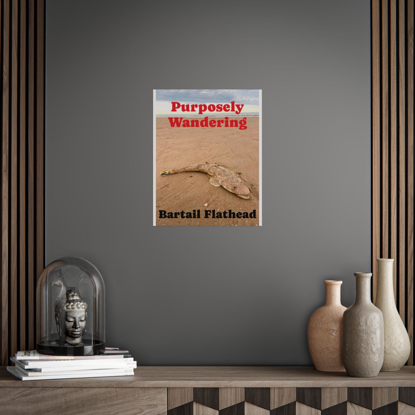 Purposely Wandering Bartail Flathead Unframed Poster - Perfect for Fishing Enthusiasts & Nature Lovers