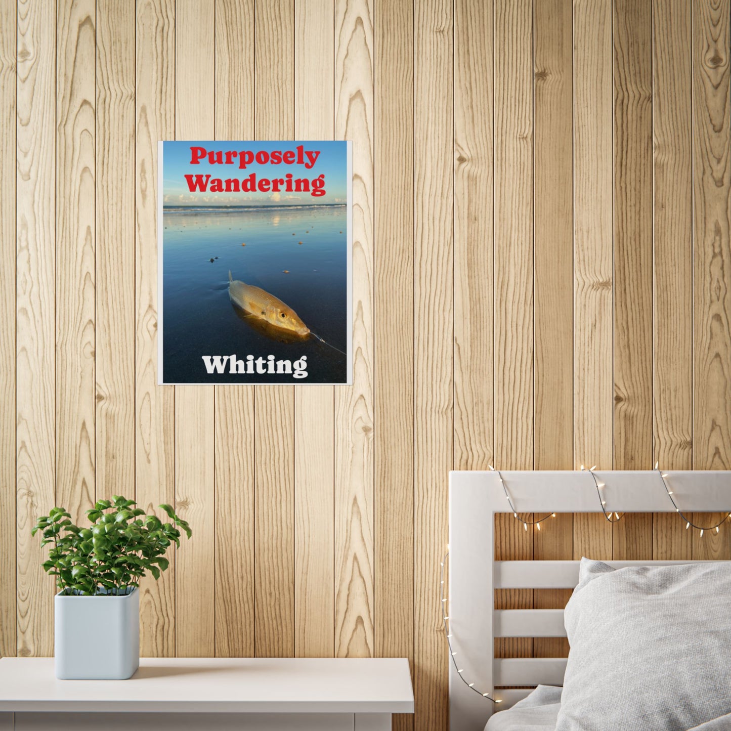 Purposely Wandering Unframed Poster - Coastal Decor with Whiting Fish
