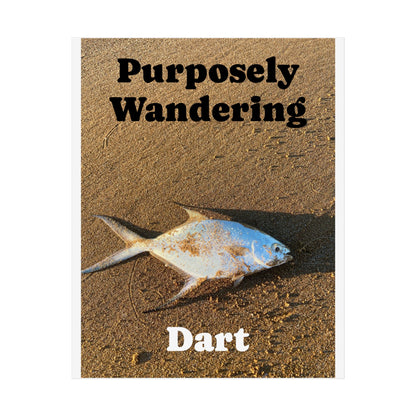 Purposely Wandering Art Print - Unframed Poster for Nature Lovers